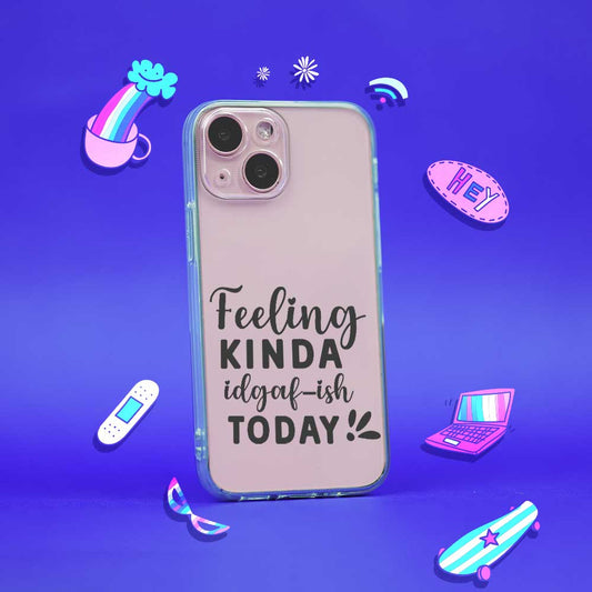 IDGAF Quirky Quote Silicon Case